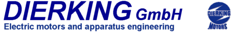 DIERKING GmbH - Elektromotoren- und Apparate-Bau